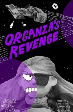 Organza's Revenge