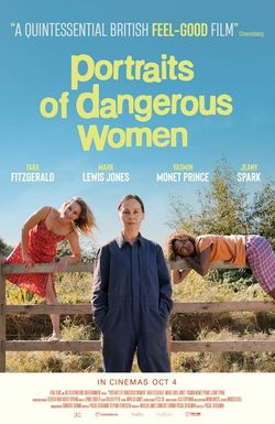 Portraits of Dangerous Women