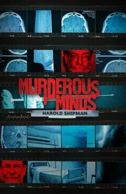 Murderous Minds: Harold Shipman