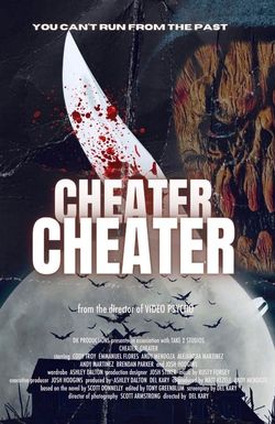 Cheater, Cheater