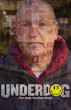 Underdog: The Andy Swallow Story