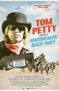 Tom Petty: Heartbreakers Beach Party