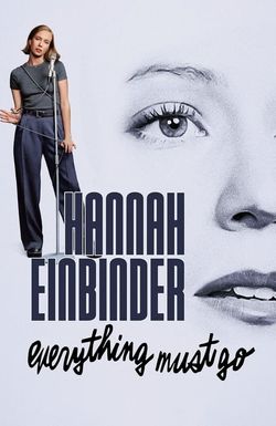 Hannah Einbinder: Everything Must Go