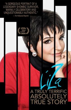 Liza: A Truly Terrific Absolutely True Story