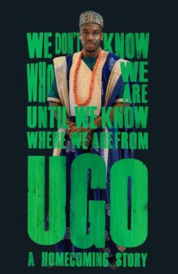 Ugo: A Homecoming Story