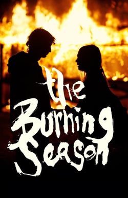 The Burning Season