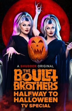 The Boulet Brothers' Halfway to Halloween TV Special