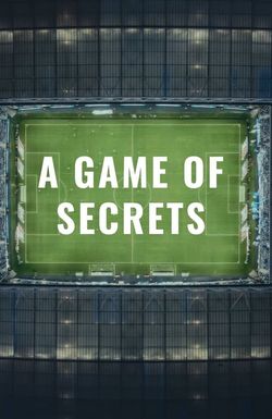 A Game of Secrets