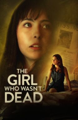 The Girl Who Wasn't Dead