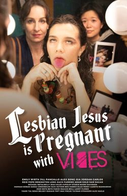 Lesbian Jesus Is Pregnant with Vibes