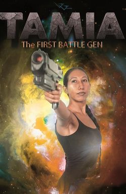 Tamia - The First Battle Gen movie