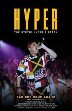 Hyper: The Stevie Hyper D Story