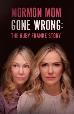 Mormon Mom Gone Wrong: The Ruby Franke Story