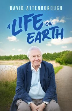 David Attenborough: A Life on Earth