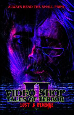 Video Shop Tales of Terror II: Lust and Revenge