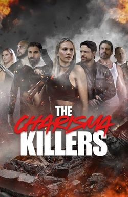 The Charisma Killers