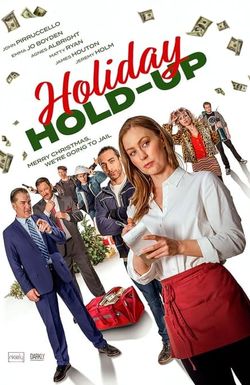 Holiday Hold-Up