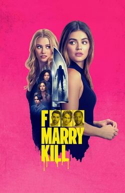 F*** Marry Kill