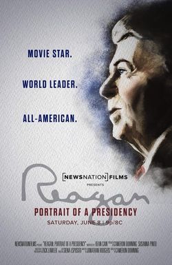 Reagan: Portrait of a Presidency