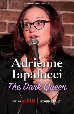 Adrienne Iapalucci: The Dark Queen