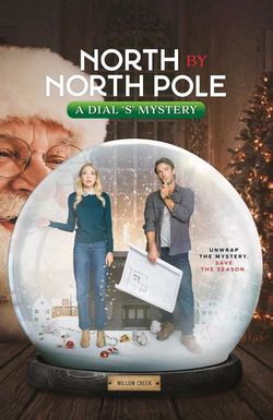 North by North Pole: A Dial S Mystery