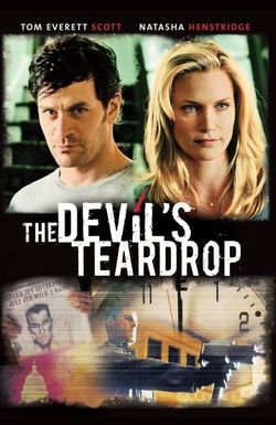 The Devil's Teardrop