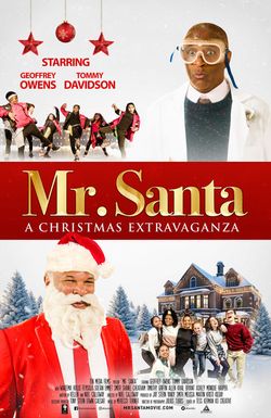 Mr. Santa: A Christmas Extravaganza