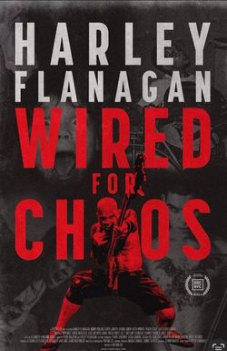 Harley Flanagan: Wired for Chaos