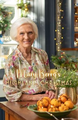 Mary Berry's Highland Christmas