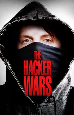 The Hacker Wars