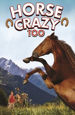 Horse Crazy 2: The Legend of Grizzly Mountain