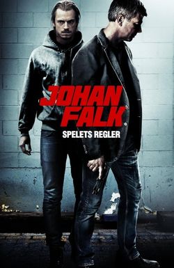 Johan Falk: Spelets regler