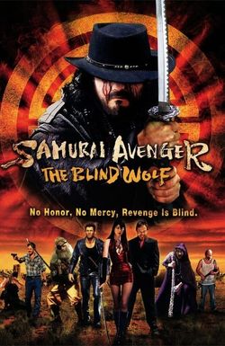 Samurai Avenger: The Blind Wolf