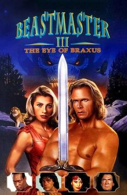 Beastmaster III: The Eye of Braxus