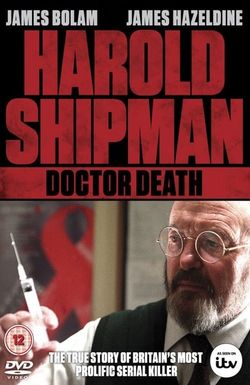 Harold Shipman: Doctor Death