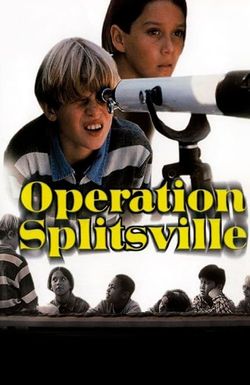 Operation Splitsville