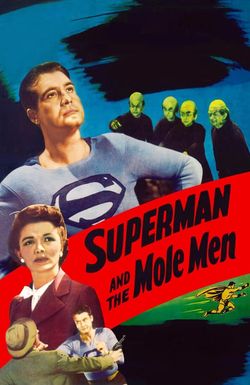 Superman and the Mole-Men