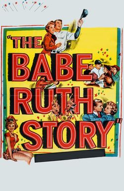 The Babe Ruth Story