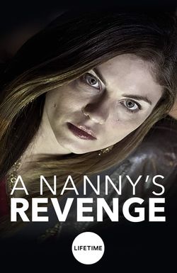 A Nanny's Revenge