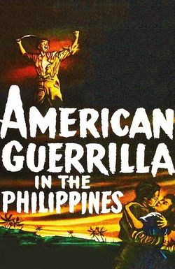 American Guerrilla in the Philippines