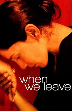 When We Leave