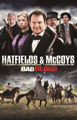 Hatfields and McCoys: Bad Blood