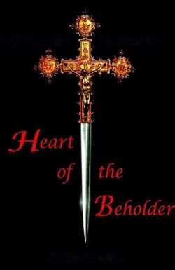 Heart of the Beholder