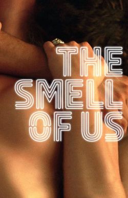 The Smell of Us