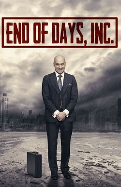 End of Days, Inc.