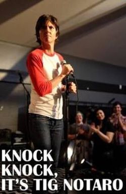 Knock Knock, It's Tig Notaro