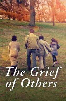 The Grief of Others