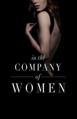 In the Company of Women