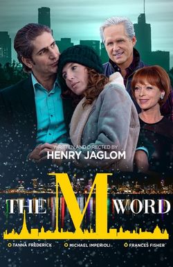 The M Word