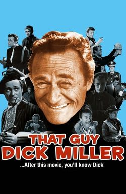 That Guy Dick Miller